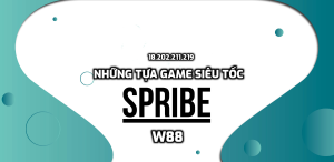 Những tựa game siêu tốc của Spribe đang có mặt tại W88