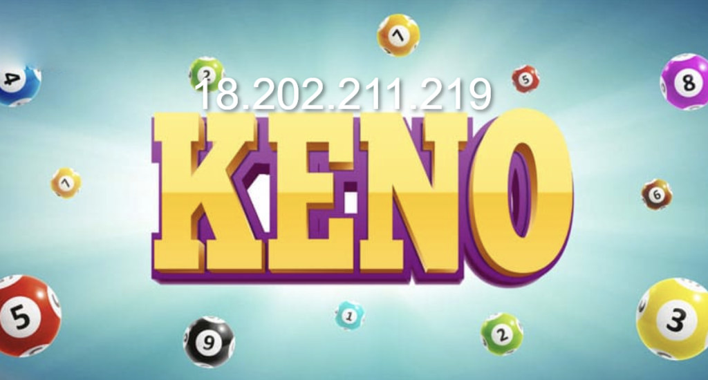 Tìm hiểu luật chơi và cách chơi Xổ số Keno tại W88
